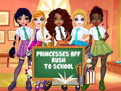 Princesses BFF Rush to School